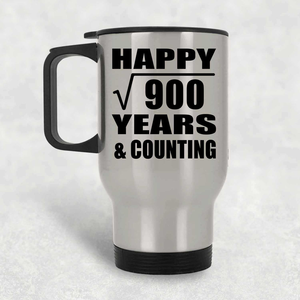 Happy 30th Anniversary Square Root of 900 Years & Counting - Silver Travel Mug