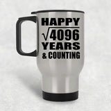 Happy 64th Anniversary Square Root of 4096 Years & Counting - Silver Travel Mug