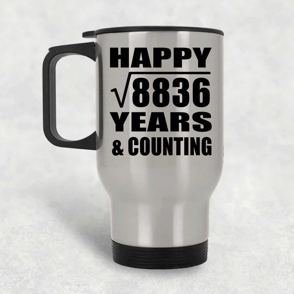 Happy 94th Anniversary Square Root of 8836 Years & Counting - Silver Travel Mug