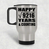 Happy 96th Anniversary Square Root of 9216 Years & Counting - Silver Travel Mug