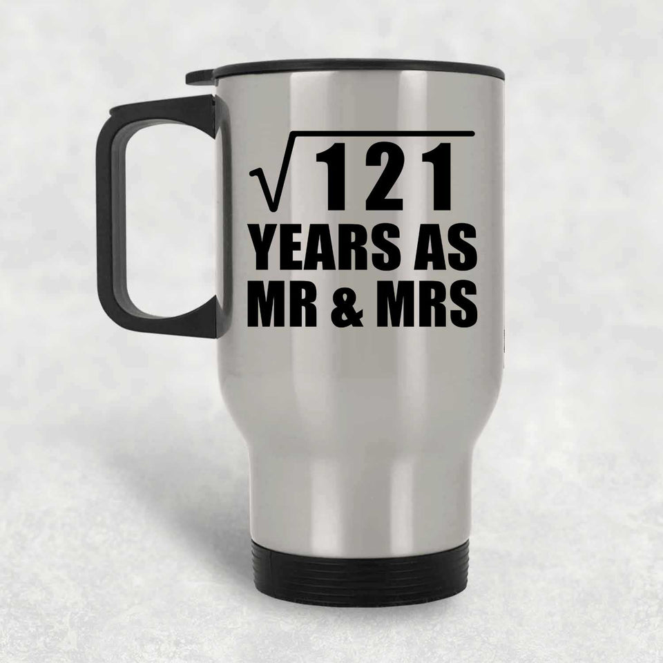 11th Anniversary Square Root of 121 Years As Mr & Mrs - Silver Travel Mug