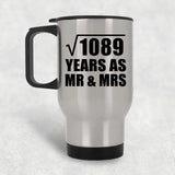 33rd Anniversary Square Root of 1089 Years As Mr & Mrs - Silver Travel Mug