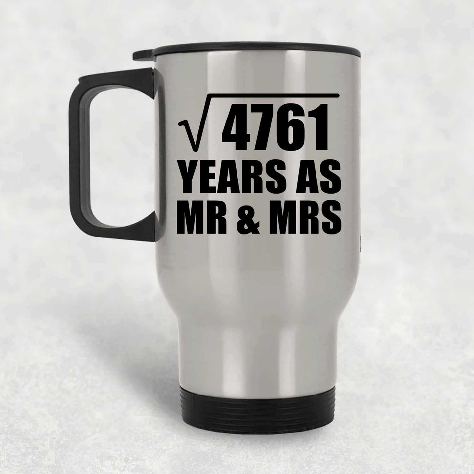 69th Anniversary Square Root of 4761 Years As Mr & Mrs - Silver Travel Mug