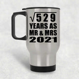 23rd Anniversary Square Root of 529 Years As Mr & Mrs 2021 - Silver Travel Mug