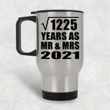 35th Anniversary Square Root of 1225 Years As Mr & Mrs 2021 - Silver Travel Mug