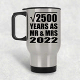 50th Anniversary Square Root of 2500 Years As Mr & Mrs 2022 - Silver Travel Mug