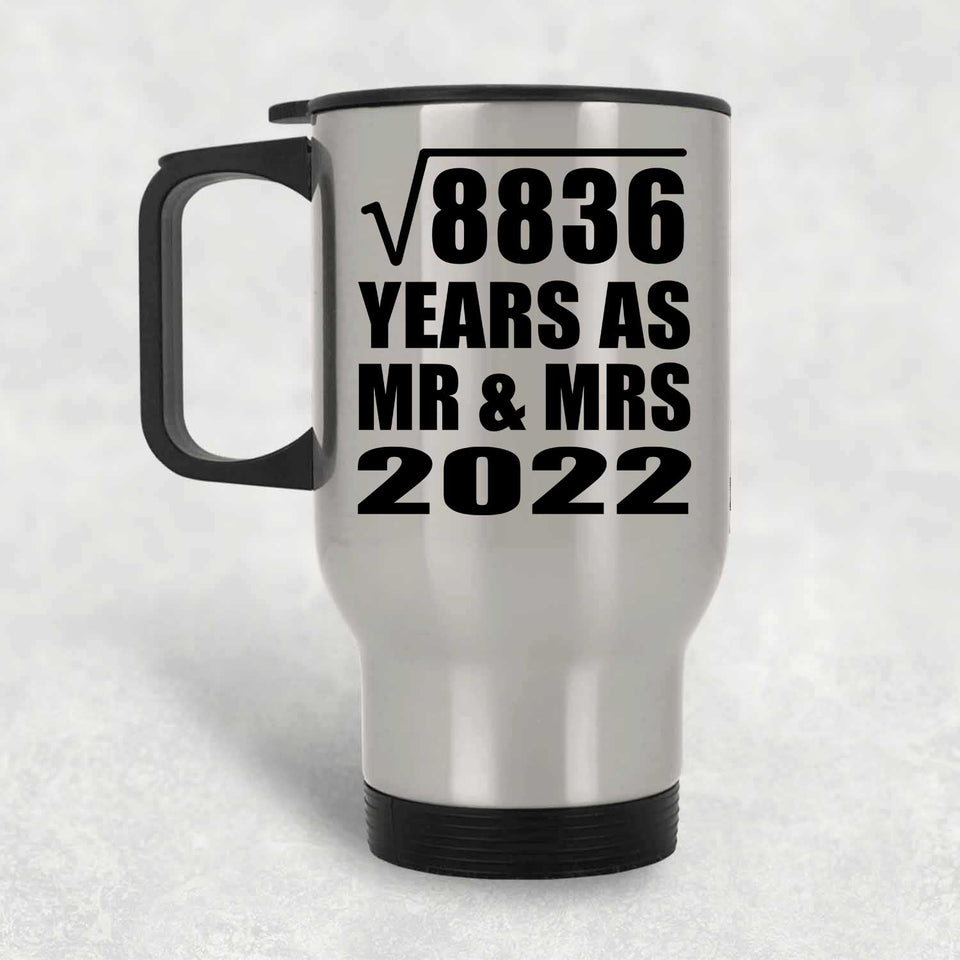 94th Anniversary Square Root of 8836 Years As Mr & Mrs 2022 - Silver Travel Mug