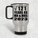 11th Anniversary Square Root of 121 Years As Mr & Mrs 2023 - Silver Travel Mug
