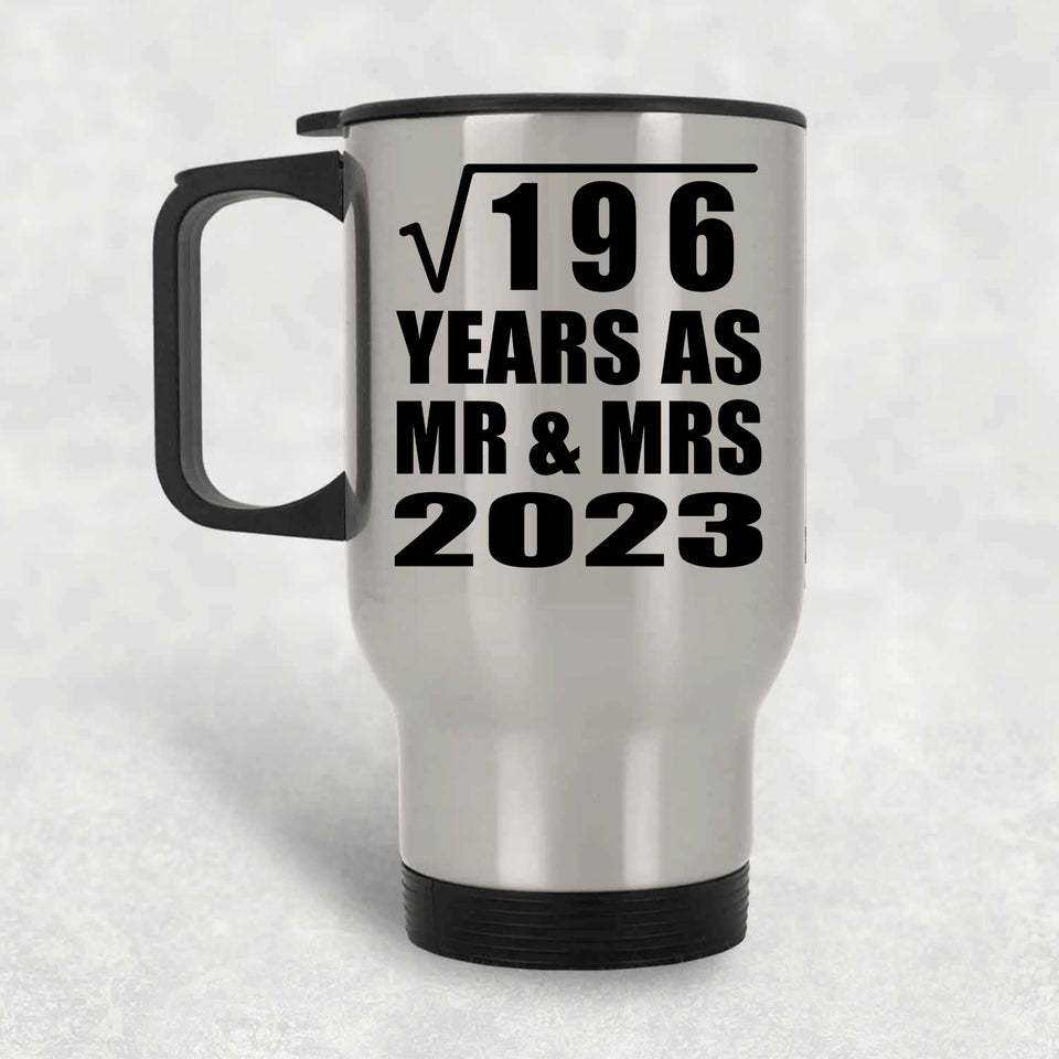14th Anniversary Square Root of 196 Years As Mr & Mrs 2023 - Silver Travel Mug