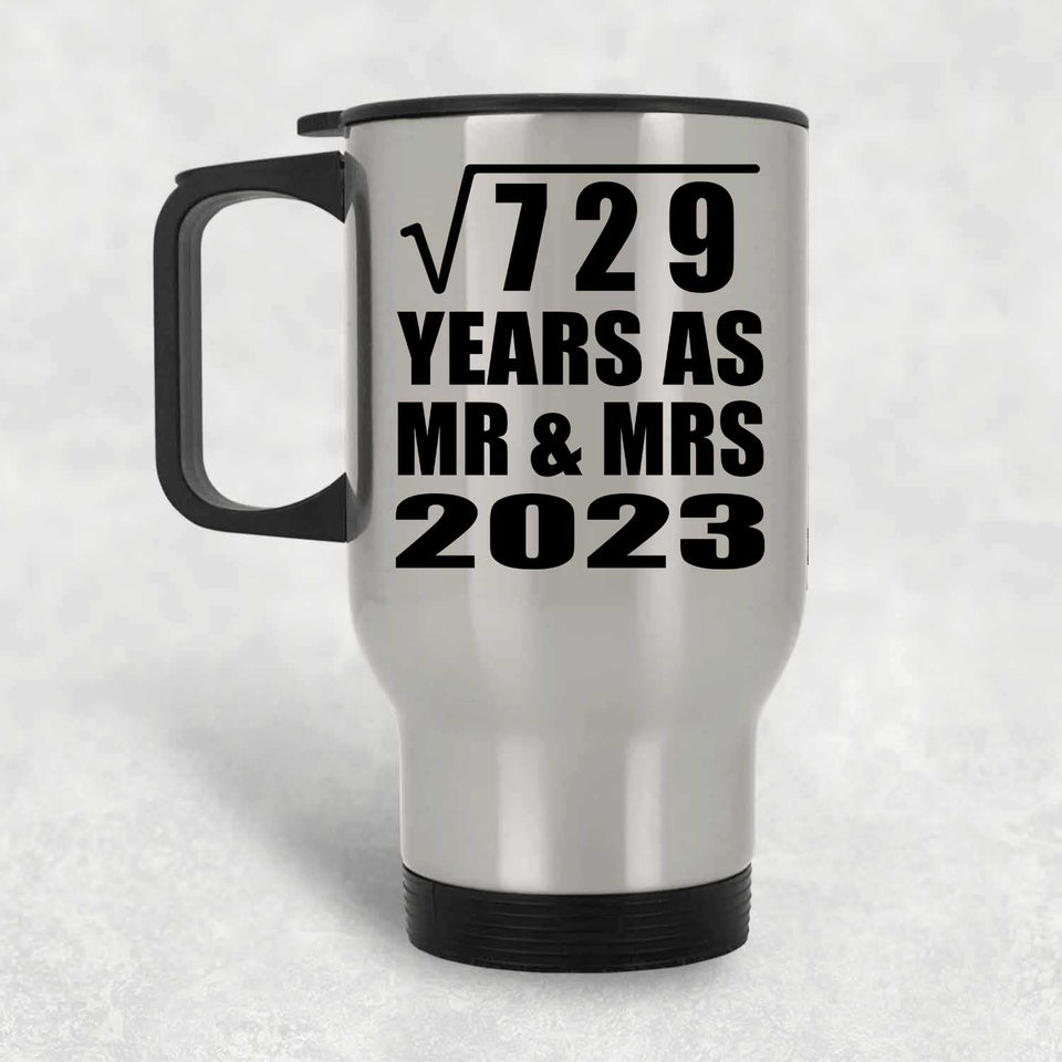 27th Anniversary Square Root of 729 Years As Mr & Mrs 2023 - Silver Travel Mug