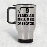 3rd Anniversary Square Root of 9 Years As Mr & Mrs 2023 - Silver Travel Mug