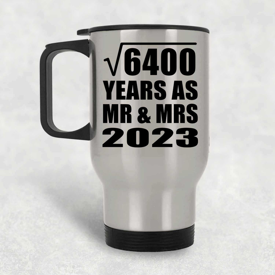 80th Anniversary Square Root of 6400 Years As Mr & Mrs 2023 - Silver Travel Mug