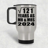 11th Anniversary Square Root of 121 Years As Mr & Mrs 2024 - Silver Travel Mug
