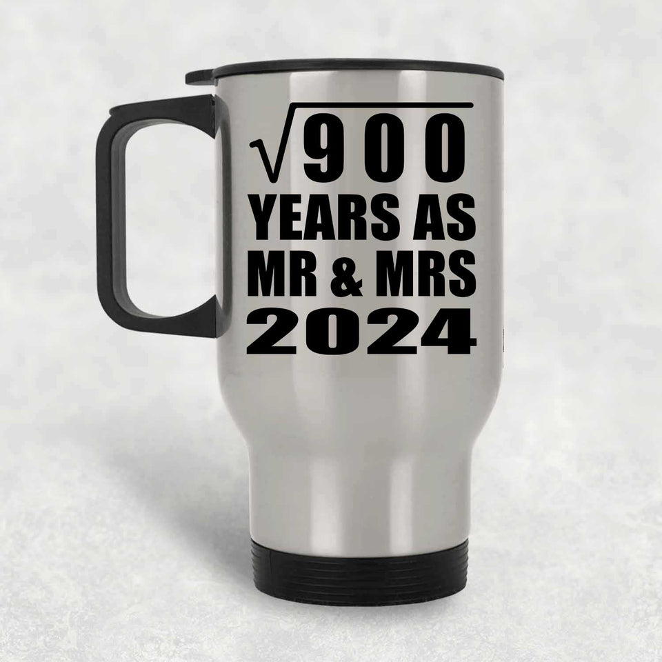 30th Anniversary Square Root of 900 Years As Mr & Mrs 2024 - Silver Travel Mug
