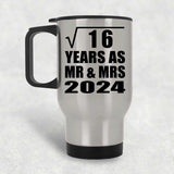 4th Anniversary Square Root of 16 Years As Mr & Mrs 2024 - Silver Travel Mug