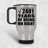 49th Anniversary Square Root of 2401 Years of Being Mr Right - Silver Travel Mug