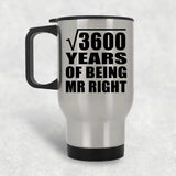 60th Anniversary Square Root of 3600 Years of Being Mr Right - Silver Travel Mug