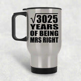 55th Anniversary Square Root of 3025 Years of Being Mrs Right - Silver Travel Mug