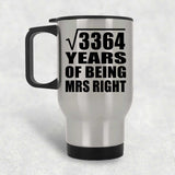 58th Anniversary Square Root of 3364 Years of Being Mrs Right - Silver Travel Mug