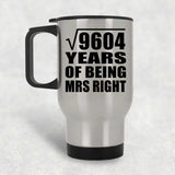 98th Anniversary Square Root of 9604 Years of Being Mrs Right - Silver Travel Mug