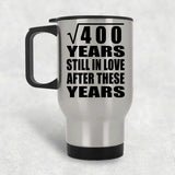 20th Anniversary Square Root of 400 Years Still In Love - Silver Travel Mug