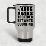 64th Anniversary Square Root of 4096 Years Who's Counting - Silver Travel Mug