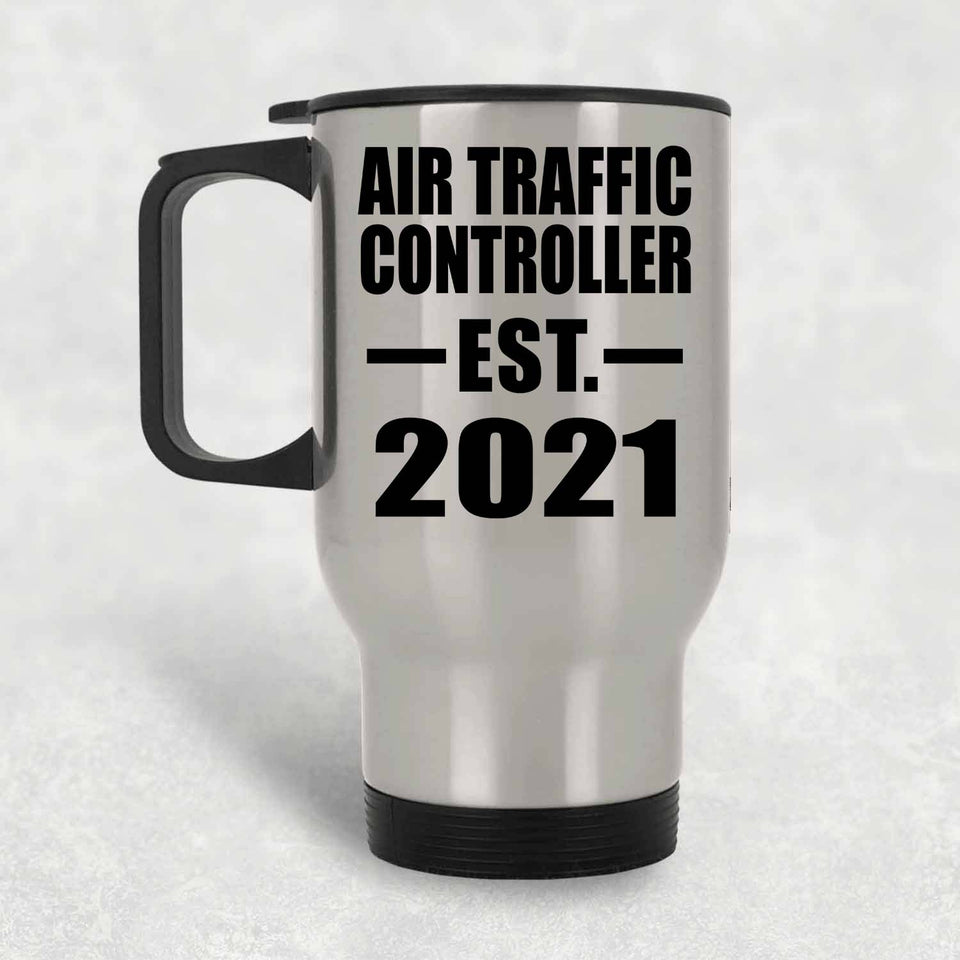 Air Traffic Controller Established EST. 2021 - Silver Travel Mug