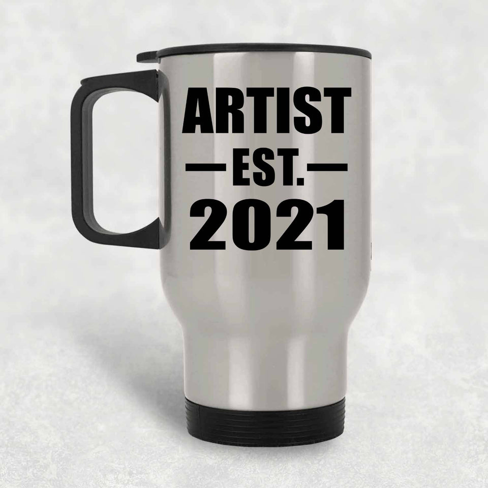 Artist Established EST. 2021 - Silver Travel Mug