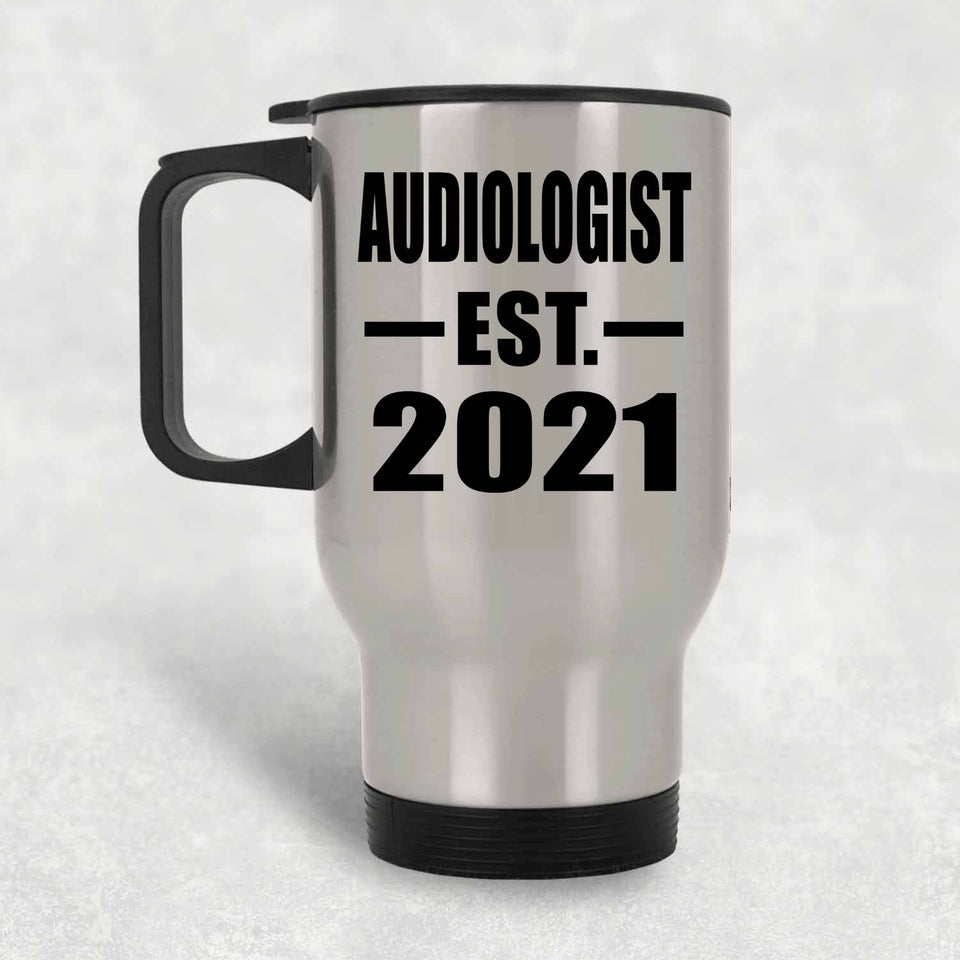 Audiologist Established EST. 2021 - Silver Travel Mug
