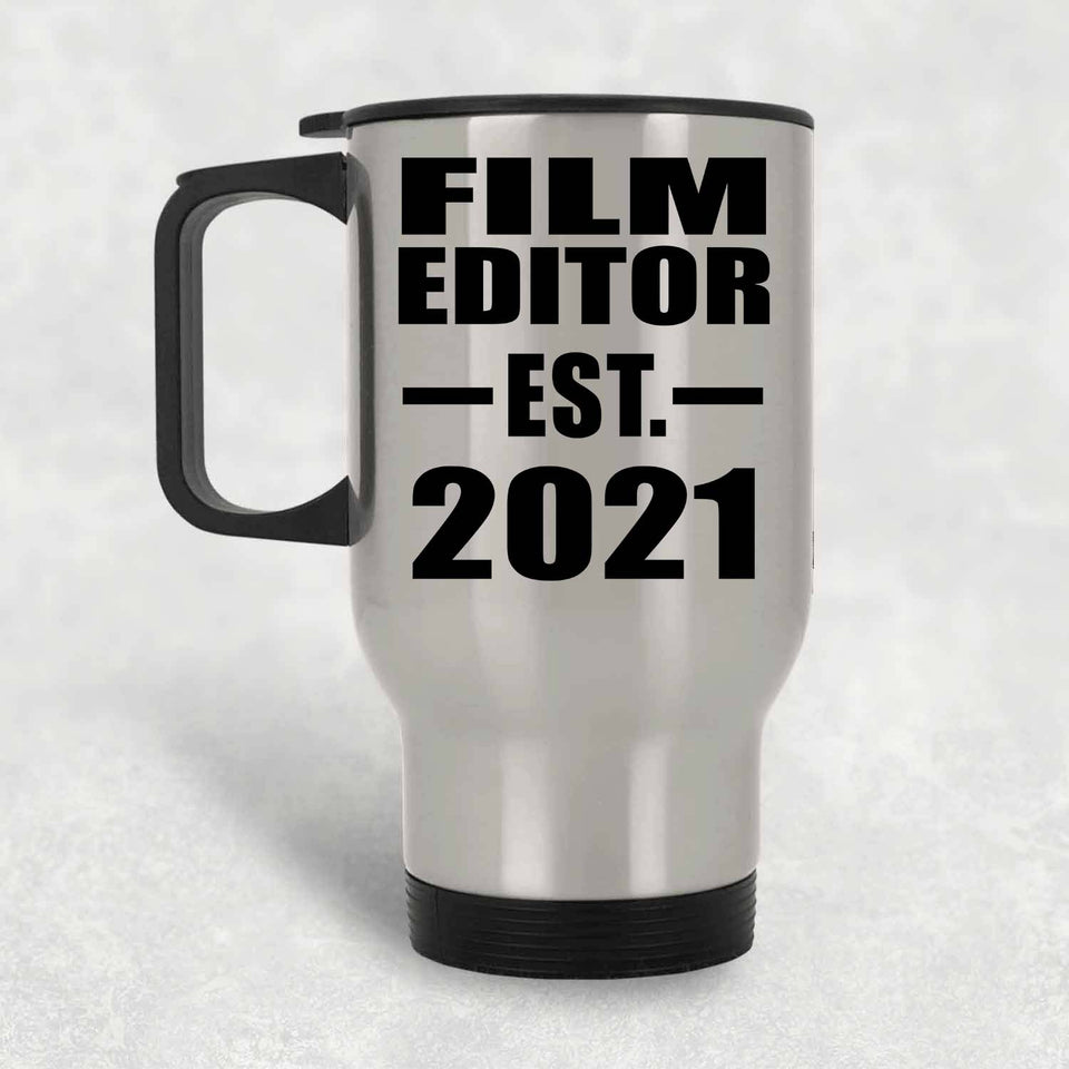Film Editor Established EST. 2021 - Silver Travel Mug