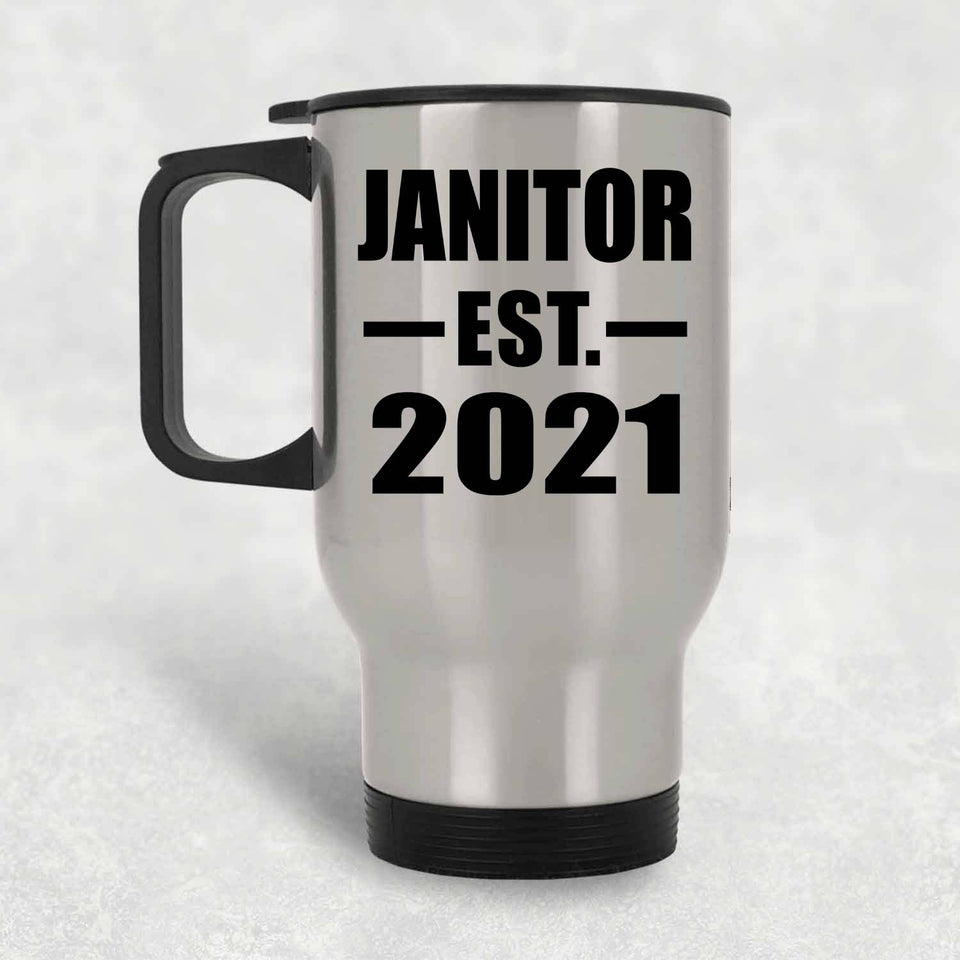 Janitor Established EST. 2021 - Silver Travel Mug