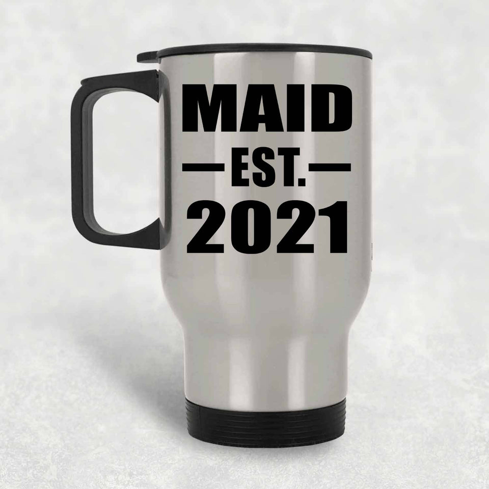 Maid Established EST. 2021 - Silver Travel Mug