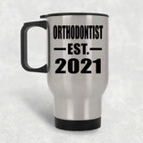 Orthodontist Established EST. 2021 - Silver Travel Mug