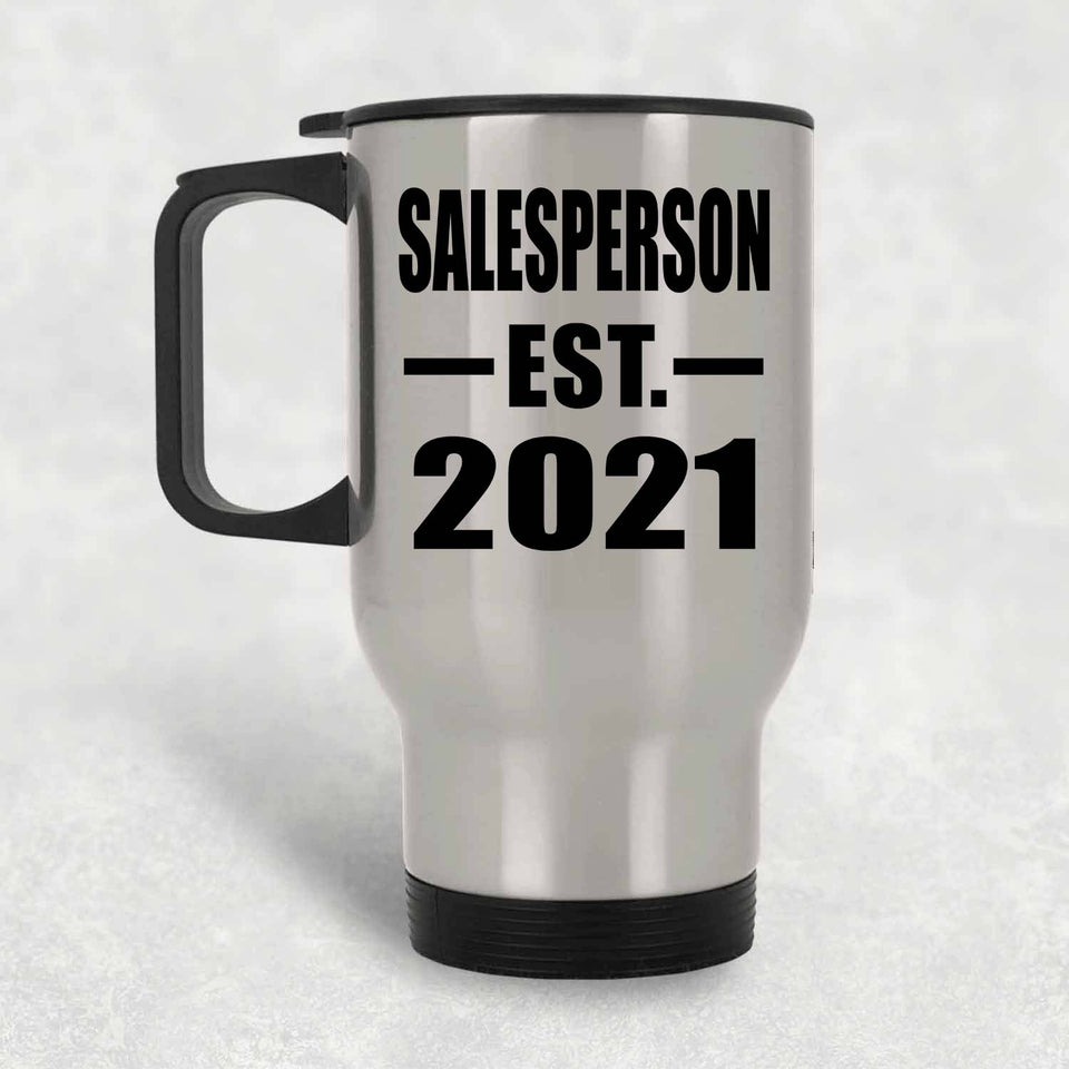 Salesperson Established EST. 2021 - Silver Travel Mug