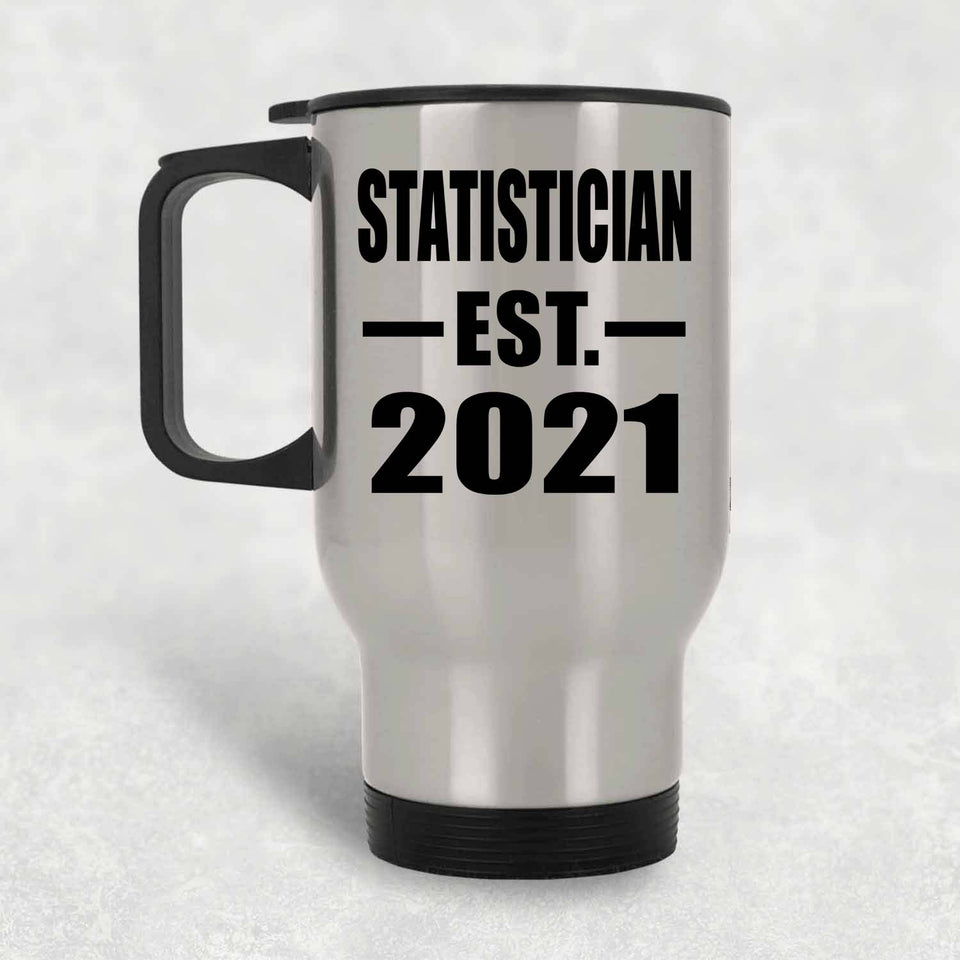 Statistician Established EST. 2021 - Silver Travel Mug