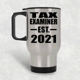 Tax Examiner Established EST. 2021 - Silver Travel Mug