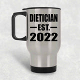 Dietician Established EST. 2022 - Silver Travel Mug