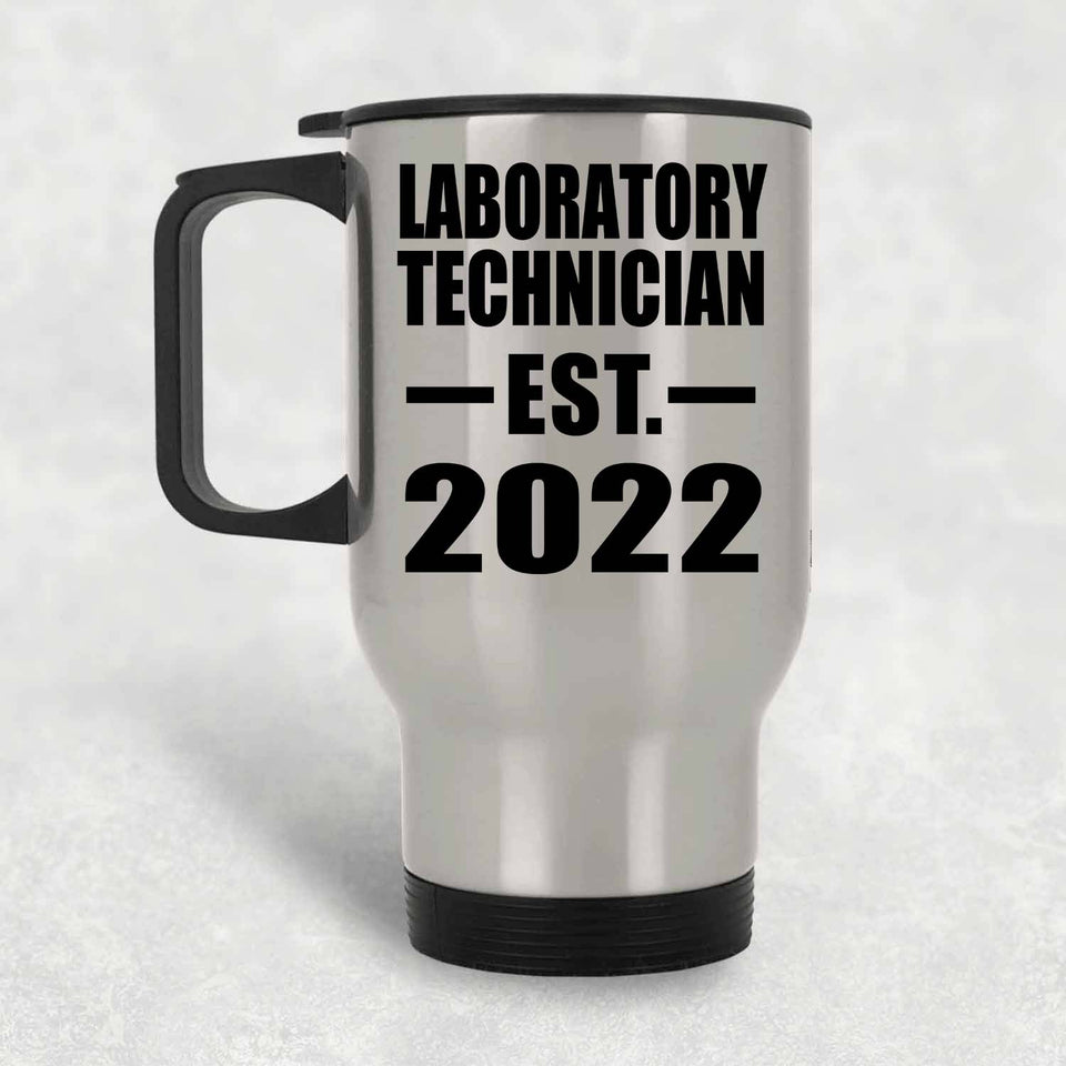 Laboratory Technician Established EST. 2022 - Silver Travel Mug
