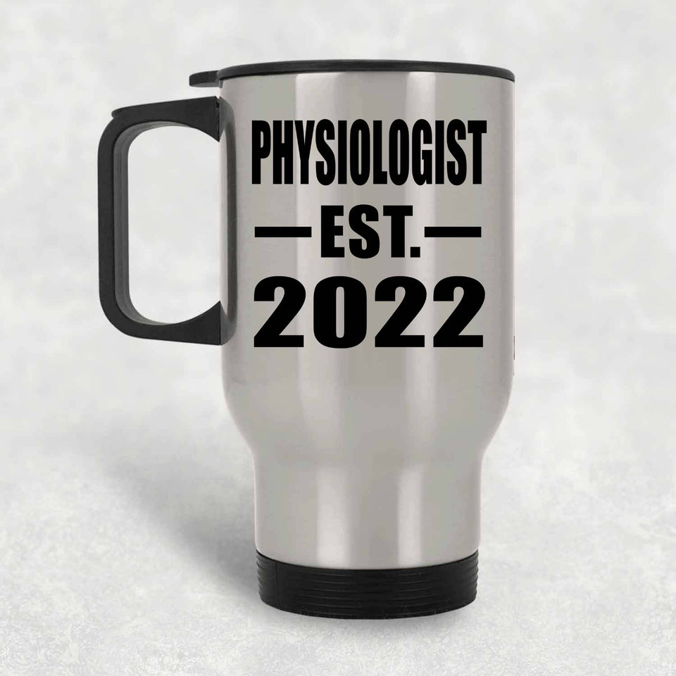 Physiologist Established EST. 2022 - Silver Travel Mug