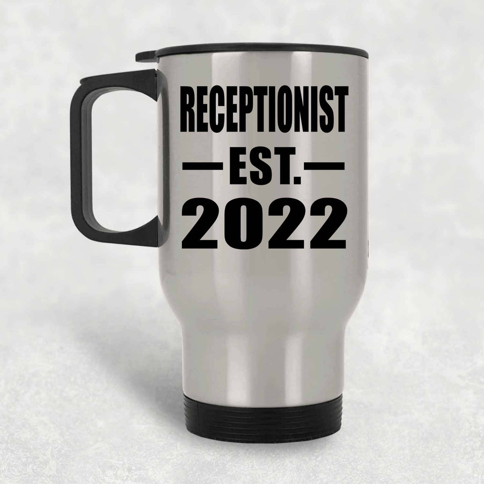 Receptionist Established EST. 2022 - Silver Travel Mug