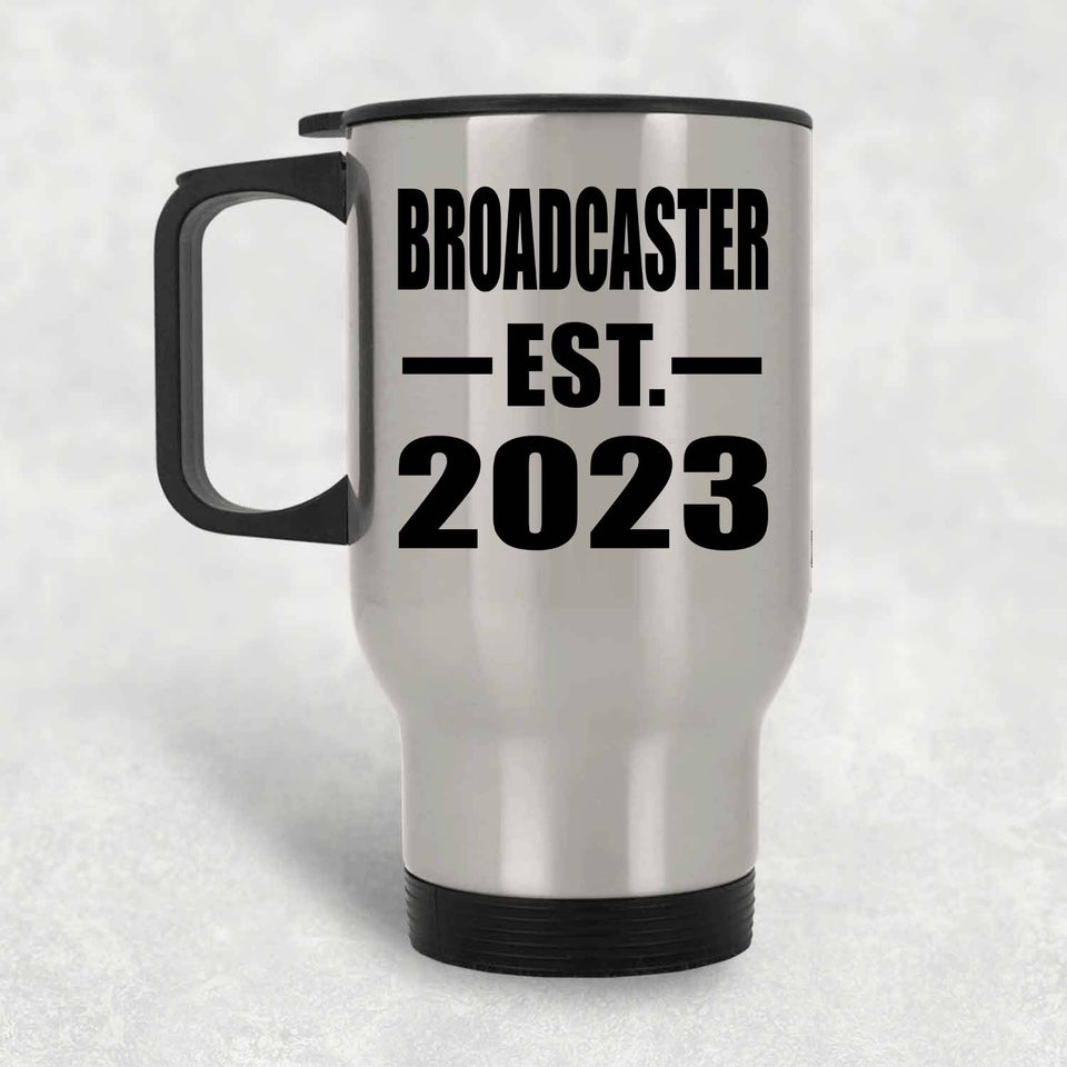 Broadcaster Established EST. 2023 - Silver Travel Mug