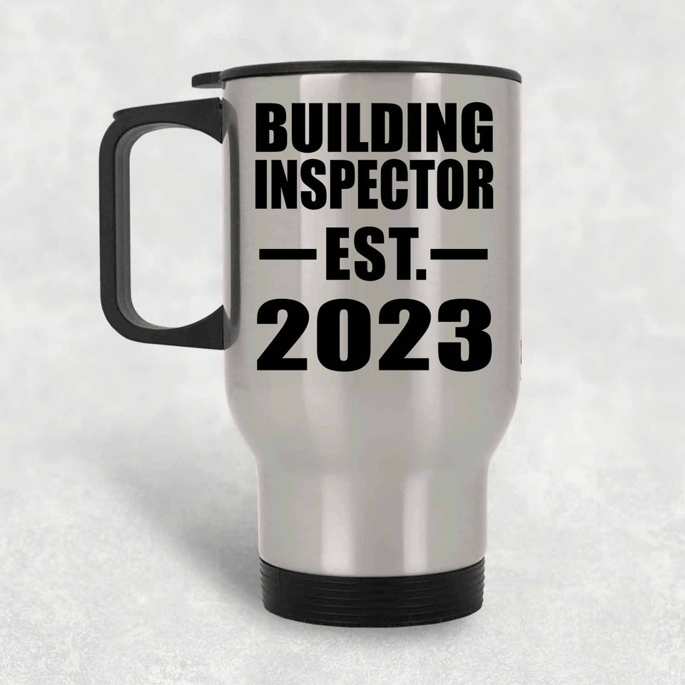 Building Inspector Established EST. 2023 - Silver Travel Mug