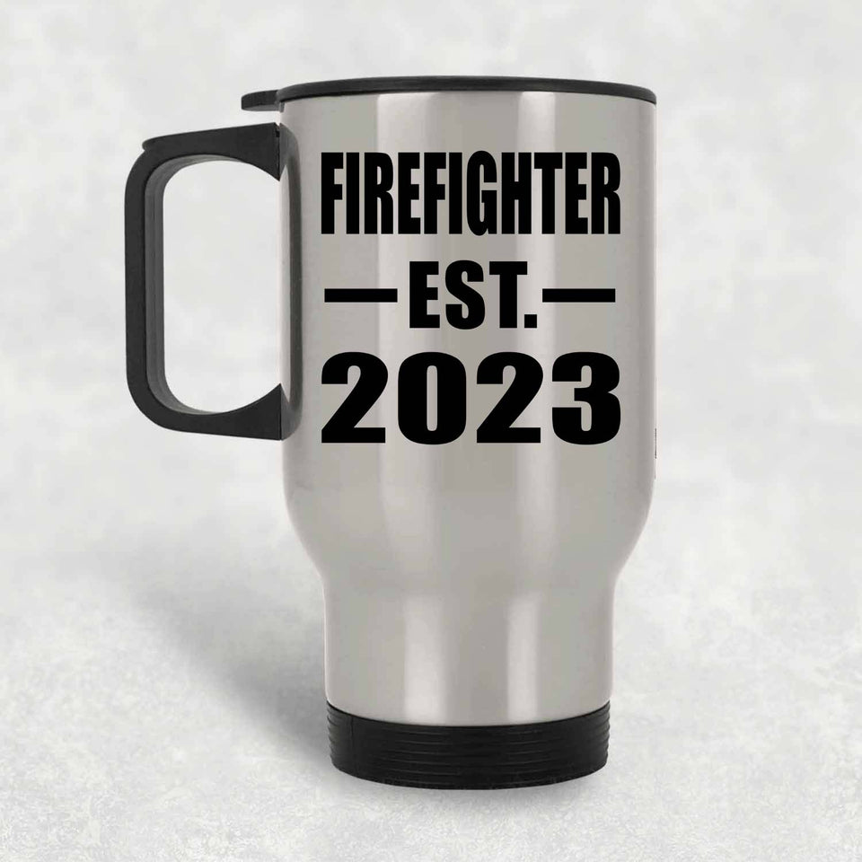 Firefighter Established EST. 2023 - Silver Travel Mug