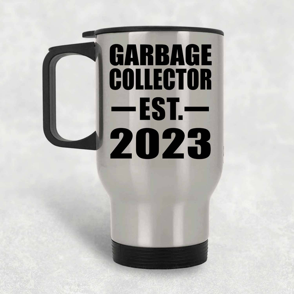 Garbage Collector Established EST. 2023 - Silver Travel Mug