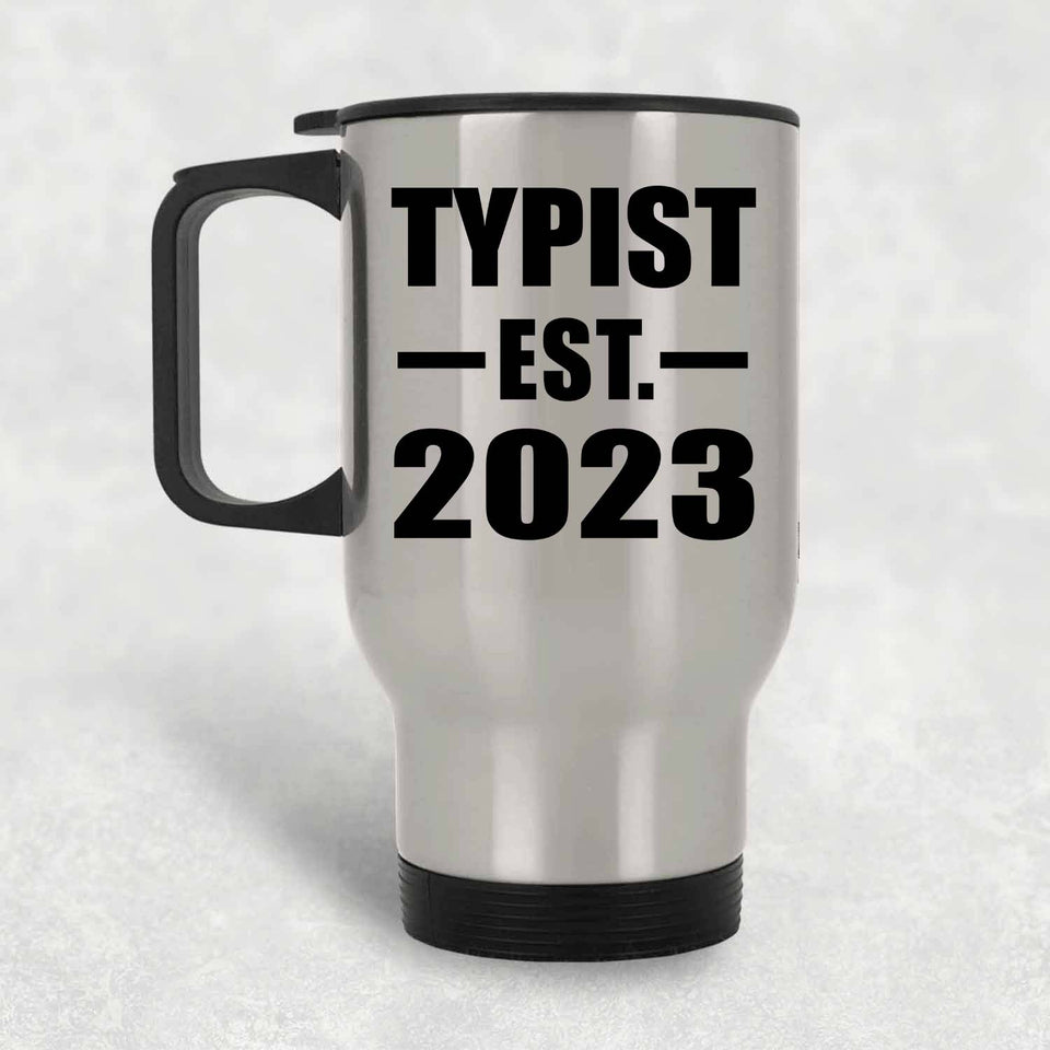 Typist Established EST. 2023 - Silver Travel Mug