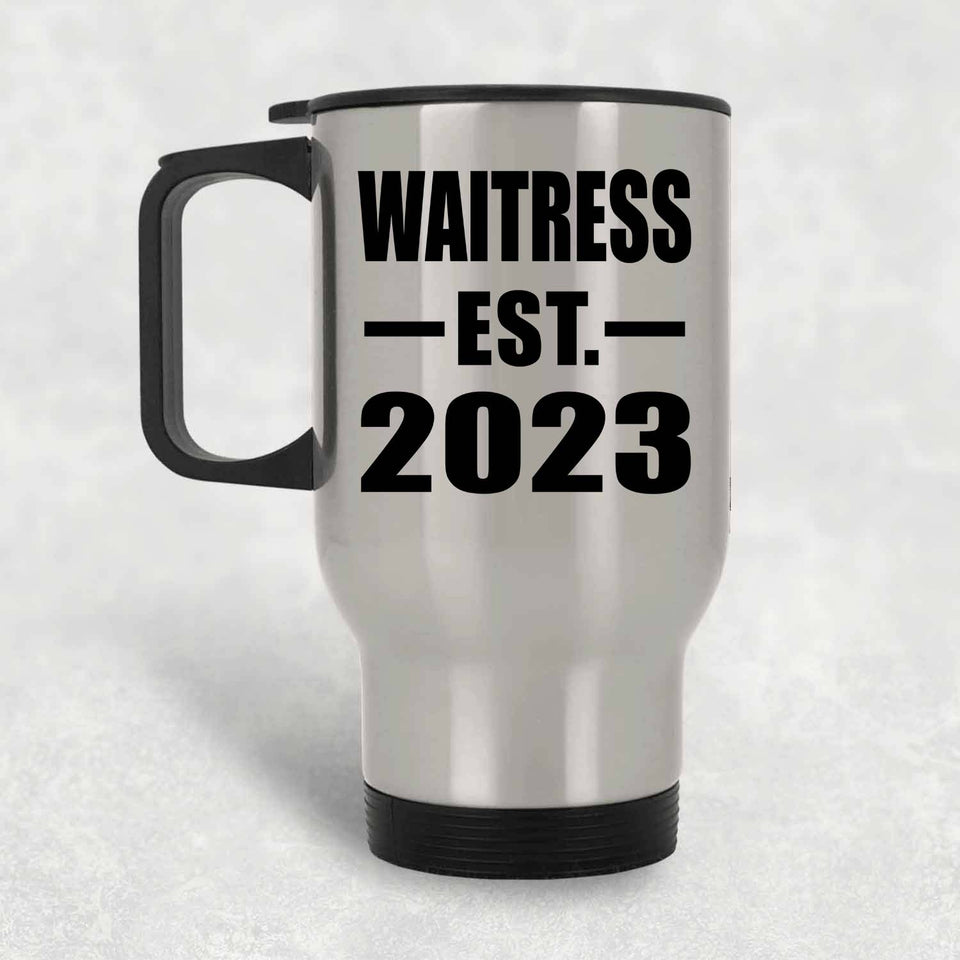 Waitress Established EST. 2023 - Silver Travel Mug