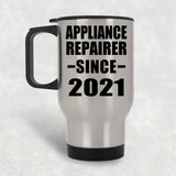 Appliance Repairer Since 2021 - Silver Travel Mug