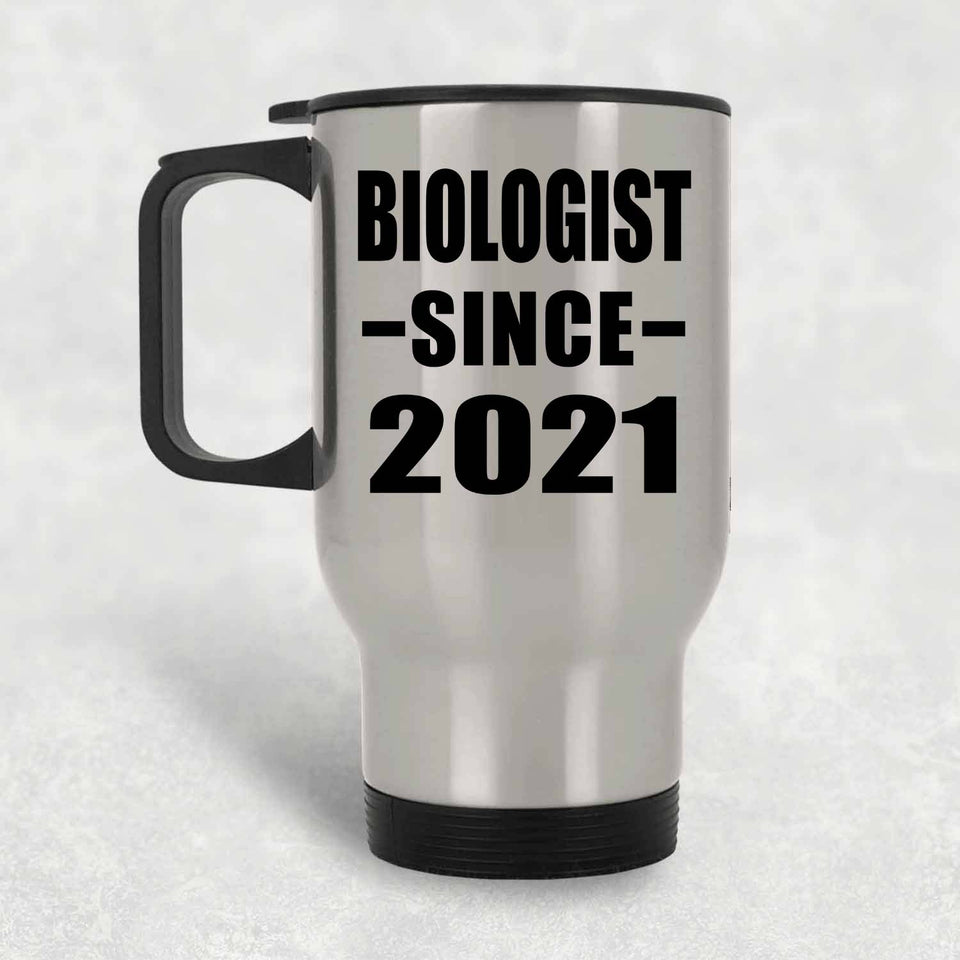 Biologist Since 2021 - Silver Travel Mug