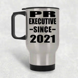 PR Executive Since 2021 - Silver Travel Mug