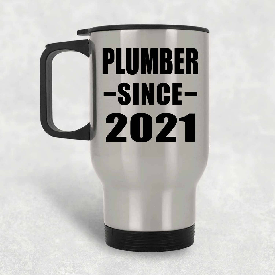 Plumber Since 2021 - Silver Travel Mug